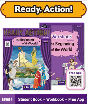 Ready Action 2/E Level 4 : The Beginning of the World (Student Book with App QR, Work Book)