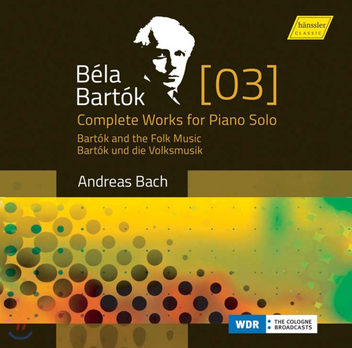 Andreas Bach 바르톡: 피아노 작품 3집 - 민요 (Bartok: Complete Works for Piano Solo Vol.3)