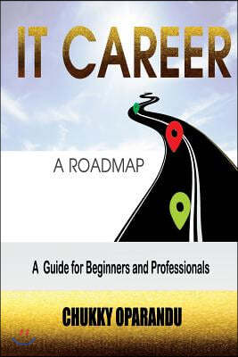 IT Career: A Road Map