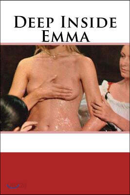 Deep Inside Emma: Antz in Her Pants