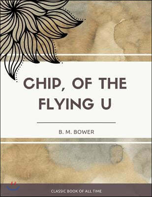 Chip Of The Flying U