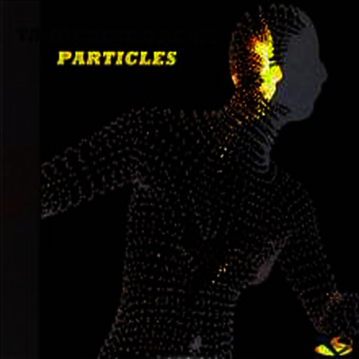Tangerine Dream — Particles (Gatefold) 앨범 커버