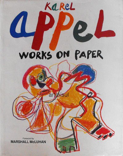 Karel Appel Works on Paper