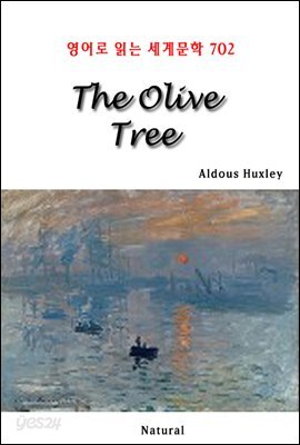 The Olive Tree - 영어로 읽는 세계문학 702