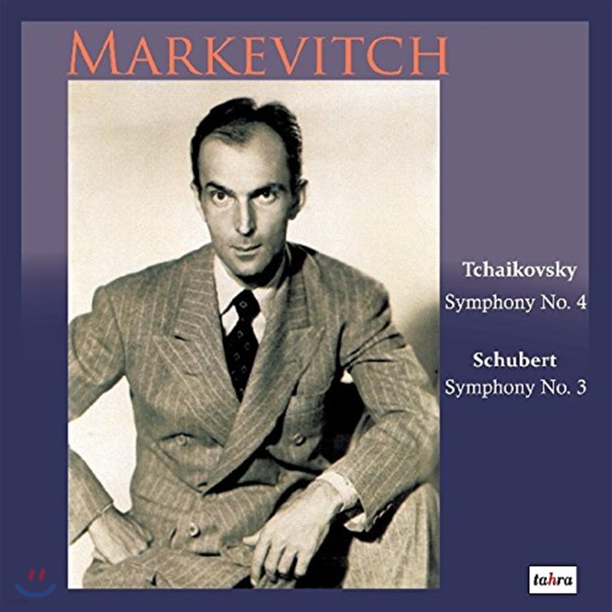 Igor Markevitch 차이코프스키: 교향곡 4번 / 슈베르트: 교향곡 3번 - 이고르 마르케비치, 라이프치히 게반트하우스 오케스트라 (Tchaikovsky / Schubert: Symphony)