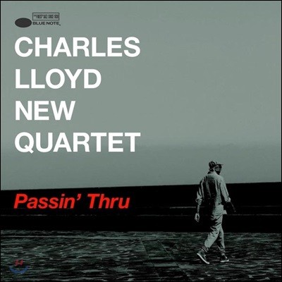 Charles Lloyd New Quartet ( ̵  ) - Passin' Thru