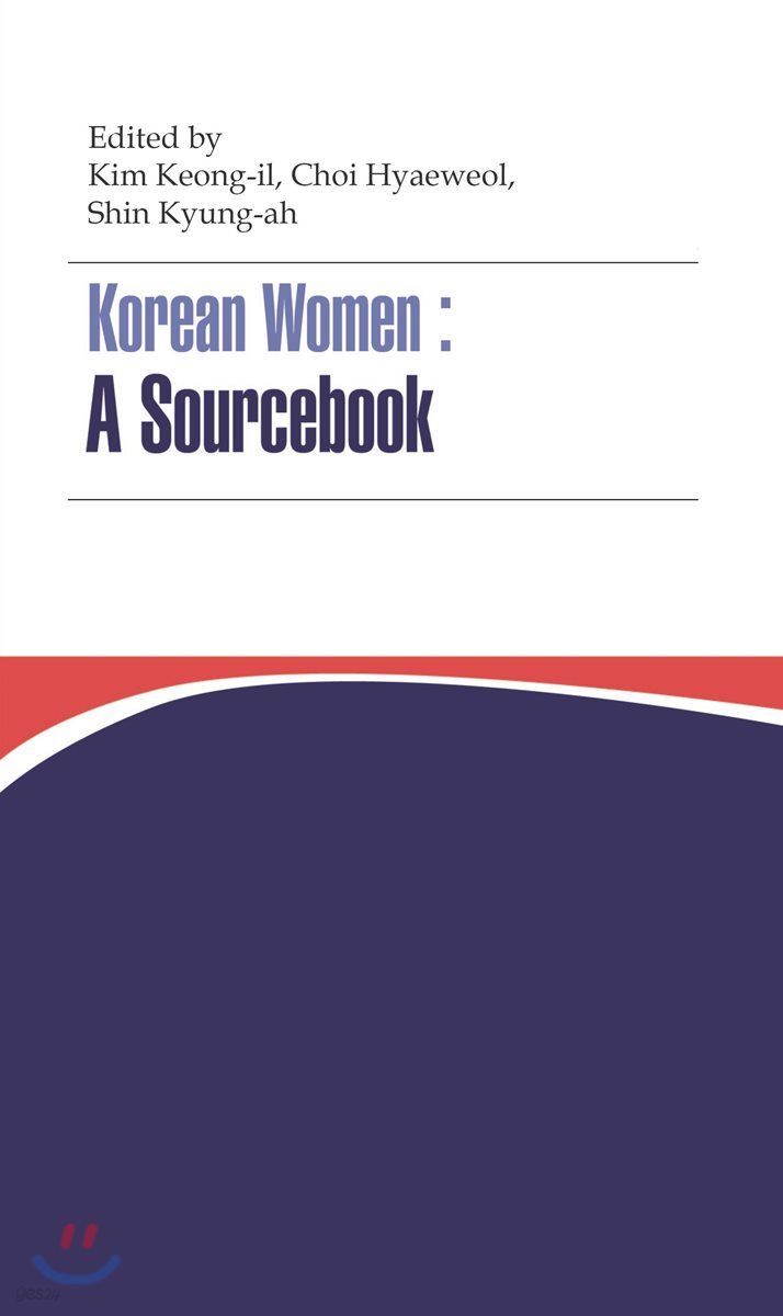 Korean Women: A Sourcebook 