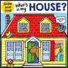 What's in My House?: A Slide and Find Book
