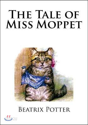 The Tale of Miss Moppet