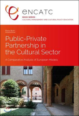 The Public-Private Partnership in the Cultural Sector