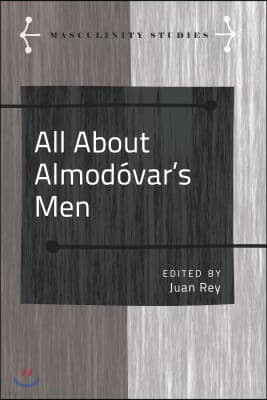 All About Almodo?var's Men