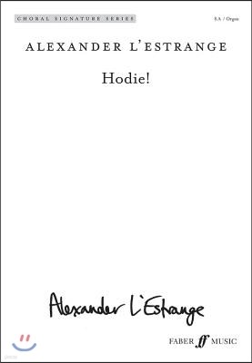 Hodie!: Sa (with Organ), Choral Octavo