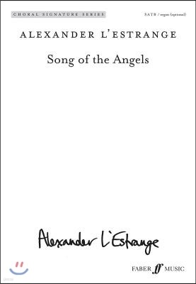 Song of the Angels: Satb (with Opt. Organ), Choral Octavo