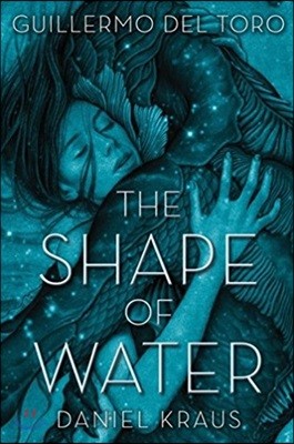The Shape of Water ⿹   , Ͻ Ȳ ڻ  