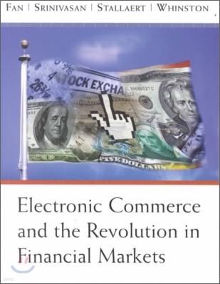 Electronic Commerce and Revolution in the Financial Markets