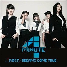 포미닛 (4Minute) - First / Dreams Come True (Limited In Nagoya & Osaka CD+DVD Japan B Version)