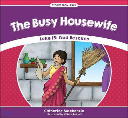 The Busy Housewife: Luke 15: God Rescues