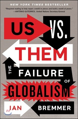 Us vs. Them: The Failure of Globalism