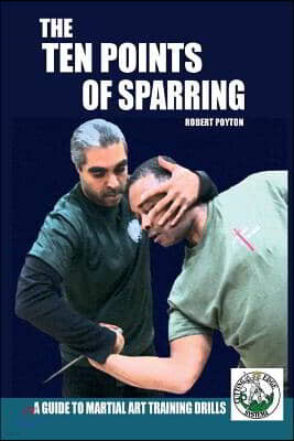 Gardners Books The Ten Points of Sparring: A Guide to Martial Art Training Drills