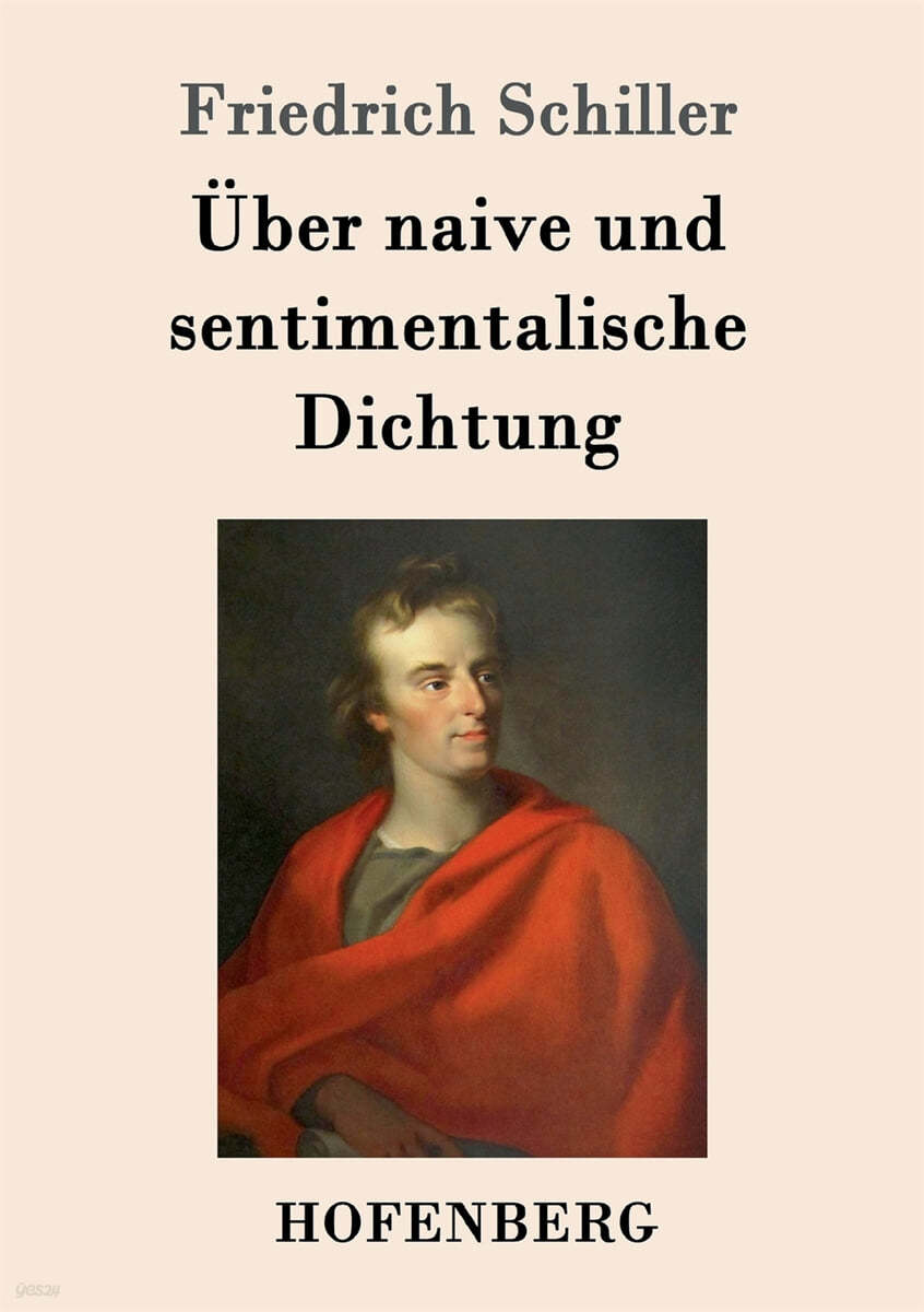 Uber naive und sentimentalische Dichtung