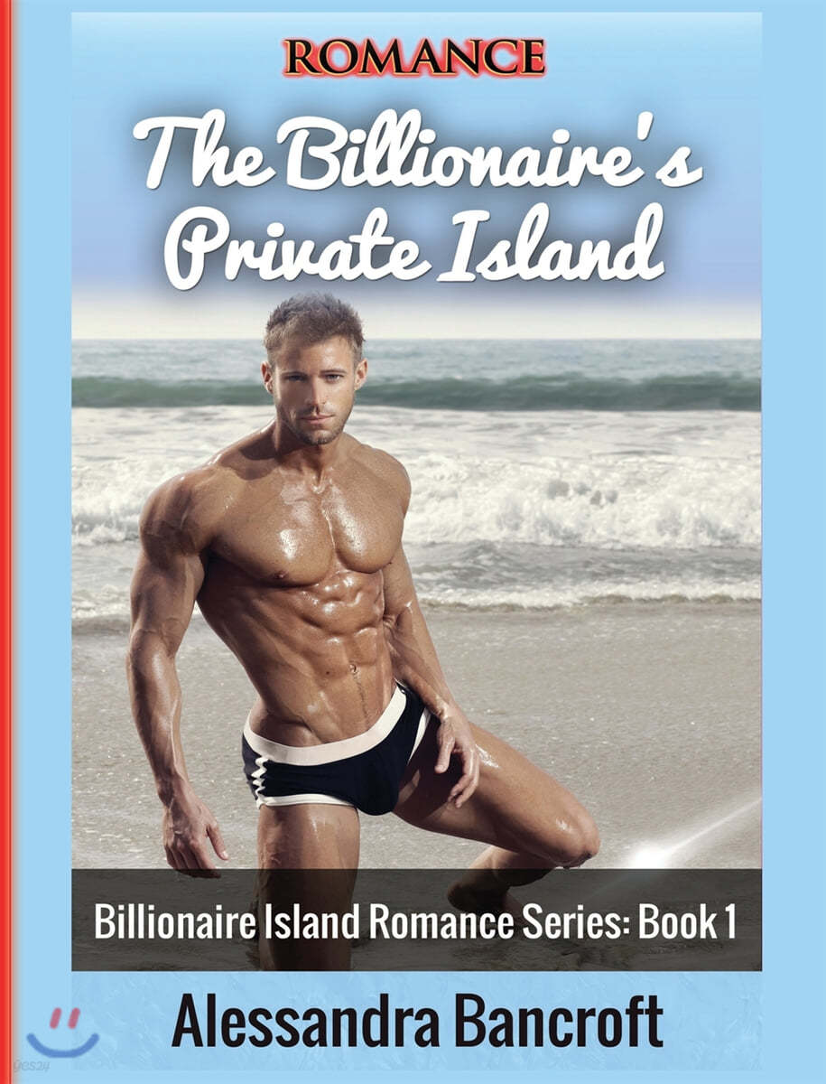 Romance: The Billionaire's Private Island