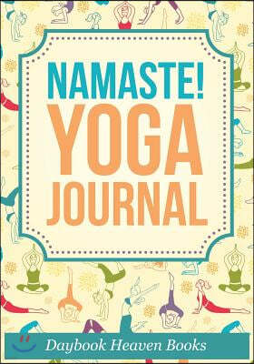 Namaste! Yoga Journal