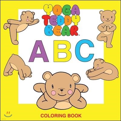 Yoga Teddy Bear A-B-C: Coloring Book