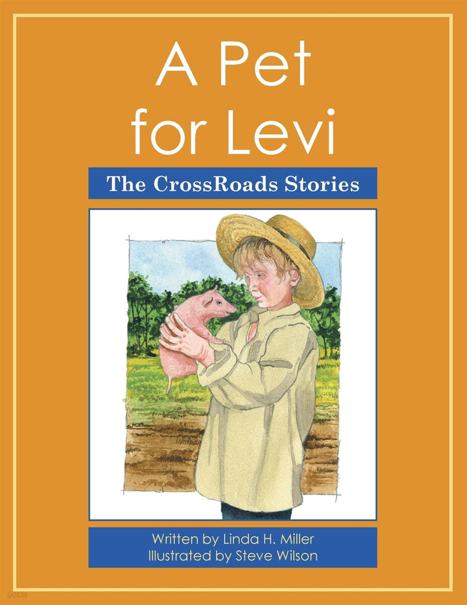 A Pet for Levi: The CrossRoads Stories