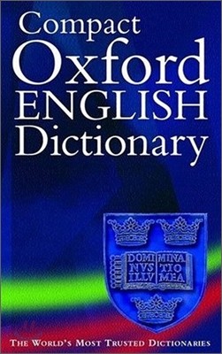 Compact Oxford English Dictionary of Current English