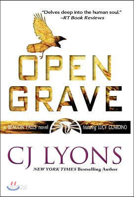 Open Grave: a Beacon Falls Thriller featuring Lucy Guardino