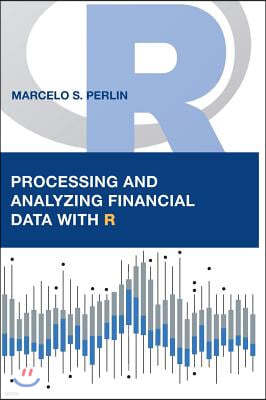 Processing and Analyzing Financial Data with R