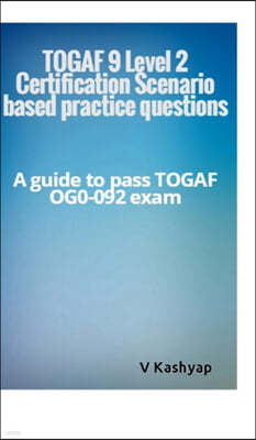 Togaf 9 Level 2 Exam Question Bank