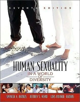 Human Sexuality in a World of Diversity, 7/E
