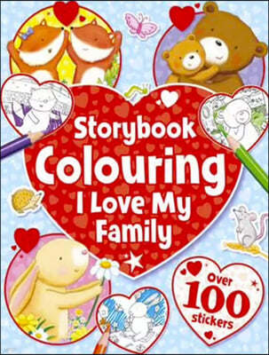 Storybook Colouring I Love My Family