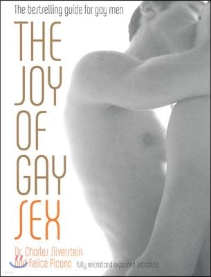 The Joy of Gay Sex: Fully Revised and Expanded Third Edition