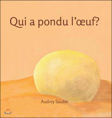 Qui a pondu l'oeuf?