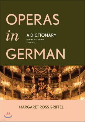 Operas in German: A Dictionary