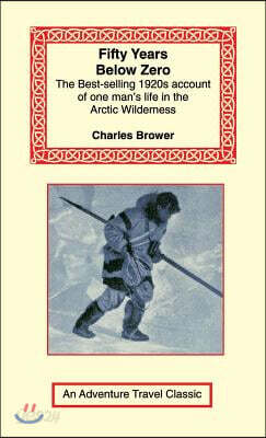 Fifty Years Below Zero