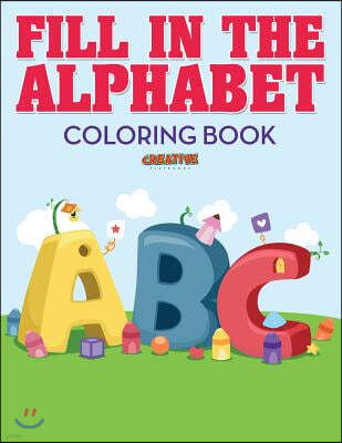 Fill in the Alphabet Coloring Book