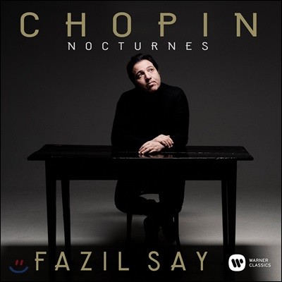 Fazil Say 쇼팽: 녹턴 15곡 - 파질 세이 (Chopin: Nocturnes)