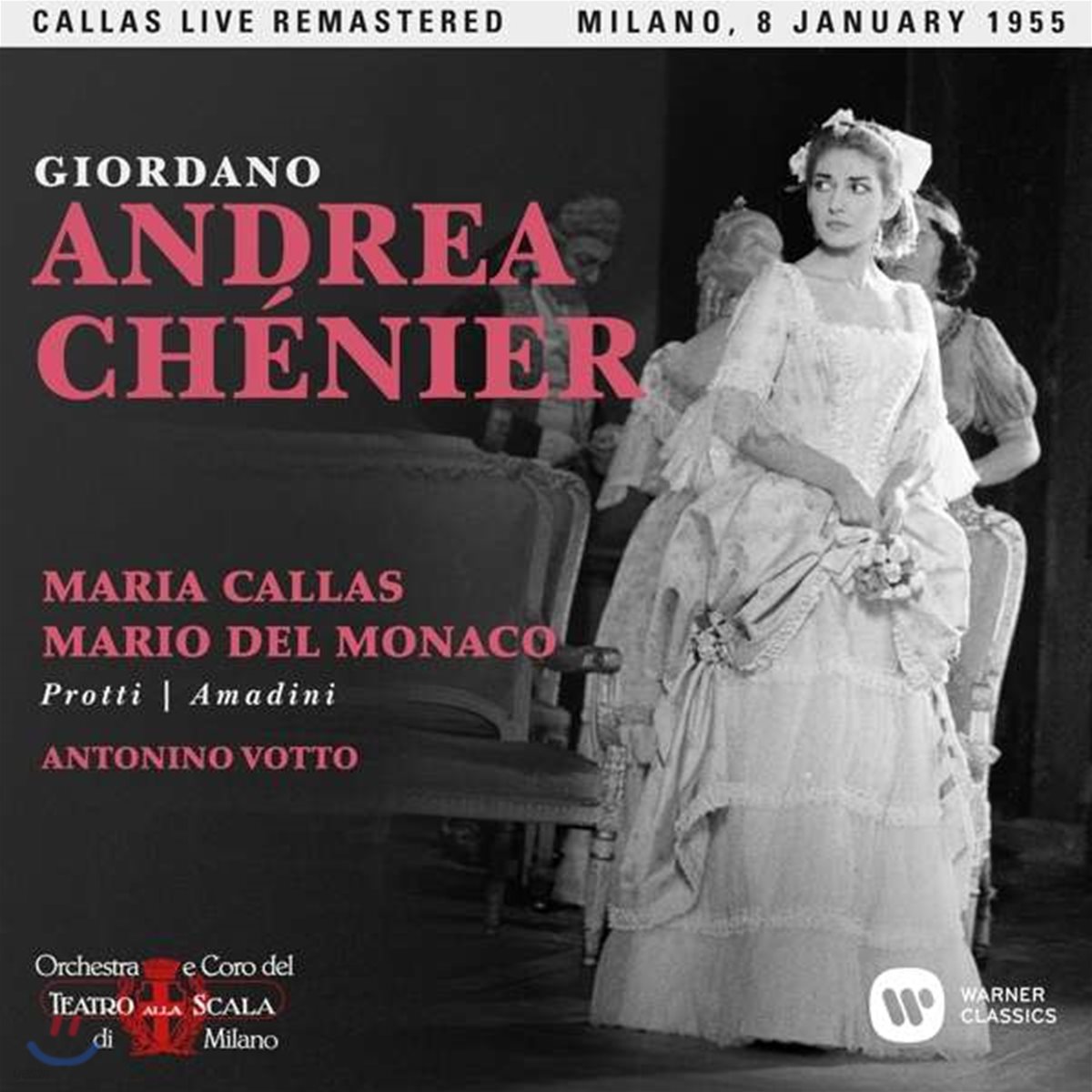 Maria Callas / Mario Del Monaco 지오르다노: 안드레아 셰니에 - 마리아 칼라스, 마리오 델 모나코 / 1955년 밀라노 라 스칼라 실황 (Giordano: Andrea Chenier)