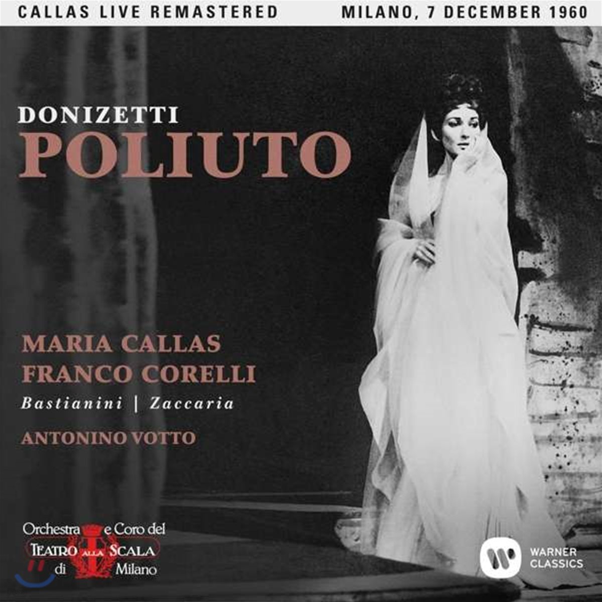 Maria Callas / Franco Corelli 도니제티: 폴리우토 - 마리아 칼라스, 프랑코 코렐리 / 1960년 밀라노 라 스칼라 실황 (Donizetti: Poliuto)