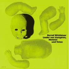 Bernd Witthuser — Lieder von Vampiren, Nonnen und Toten 앨범 커버