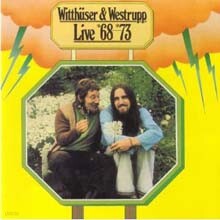 Witthuser & Westrupp — Live ‘68-‘73 앨범 커버