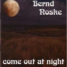 Bernd Noske - Come Out At Night