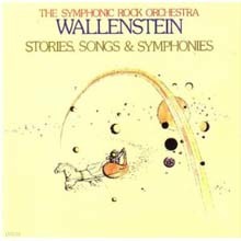 Wallenstein - Stories, Songs & Symphonies