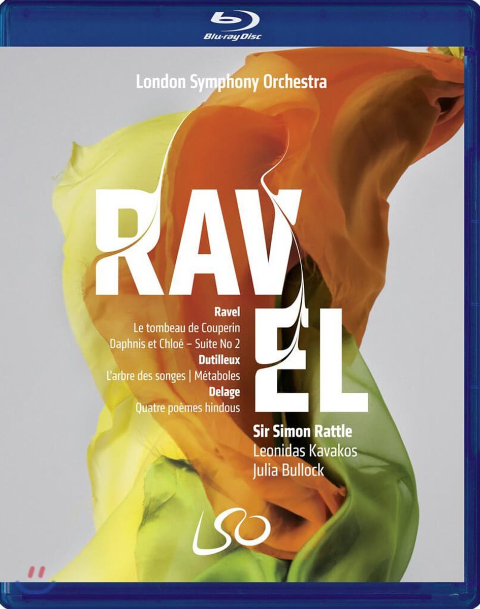 Simon Rattle 라벨: 쿠프랭의 무덤 / 뒤티외: 메타볼 / 들라쥬: 네 개의 힌두 시 - 레오니다스 카바코스런던 심포니, 사이먼 래틀 (Ravel: Le Tombeau de Couperin / Dutilleux: Metaboles / Delage)
