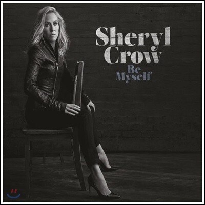 Sheryl Crow — Be Myself 앨범 커버