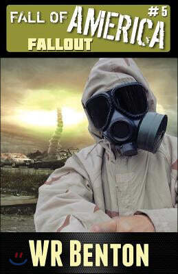 Stephen Hutchins The Fall of America: Book 5: Fallout