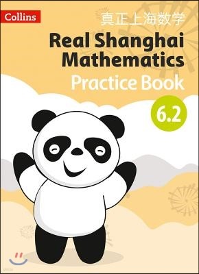 Real Shanghai Mathematics - Pupil Practice Book 6.2